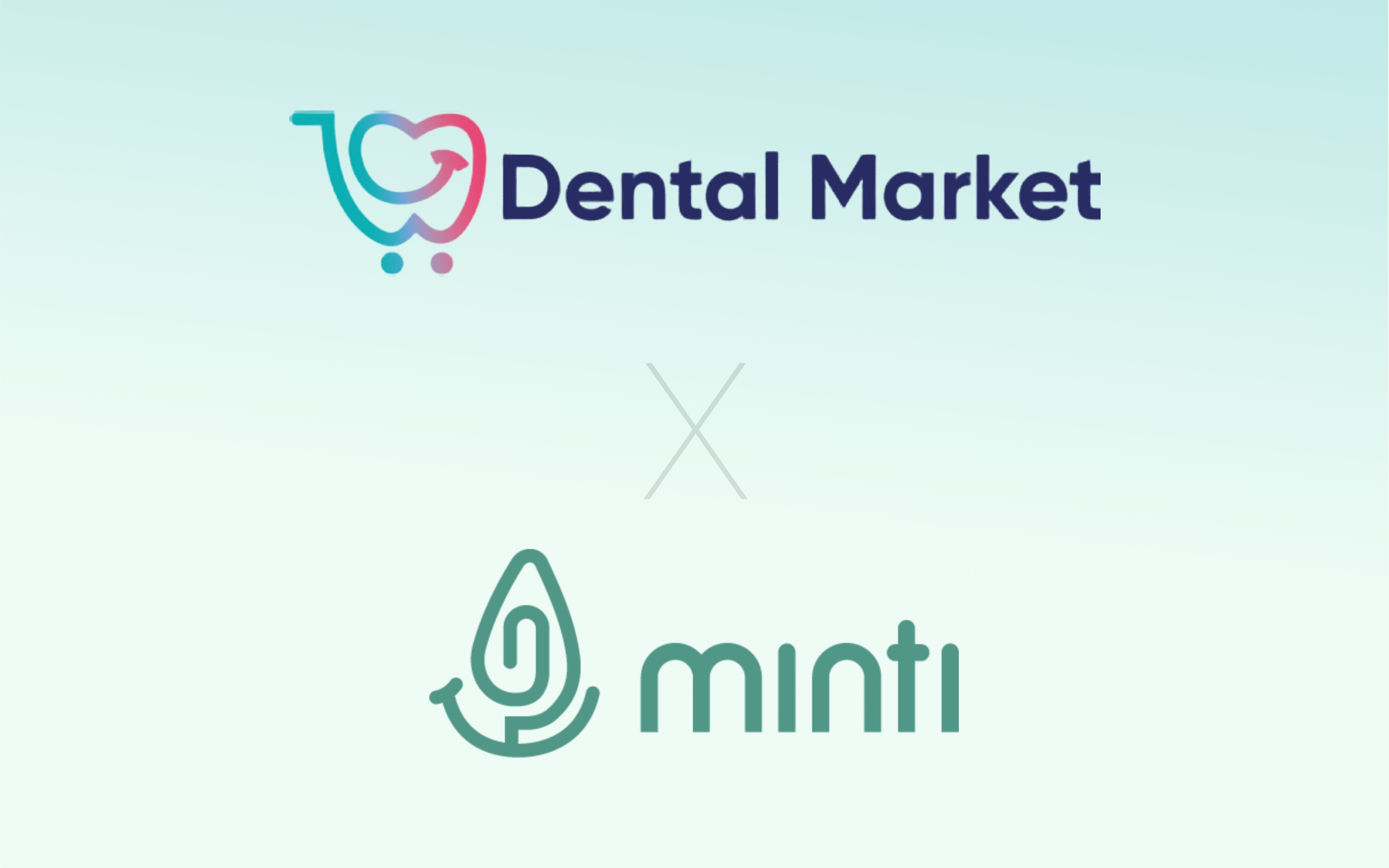 Dental Market x Minti